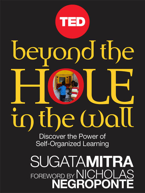 Title details for Beyond the Hole in the Wall by Sugata Mitra - Available